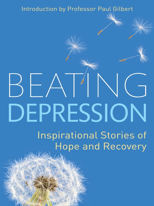 Title details for Beating Depression by Paul Gilbert - Wait list